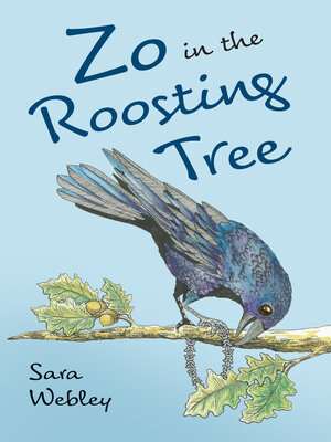 cover image of Zo in the Roosting Tree
